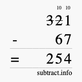 Calculate 321 minus 67 using long subtraction