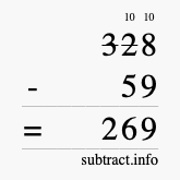 Calculate 328 minus 59 using long subtraction