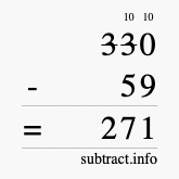 Calculate 330 minus 59 using long subtraction