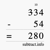 Calculate 334 minus 54 using long subtraction