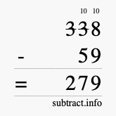 Calculate 338 minus 59 using long subtraction
