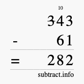 Calculate 343 minus 61 using long subtraction