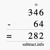 Calculate 346 minus 64 using long subtraction