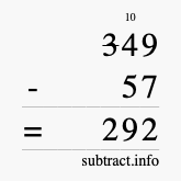 Calculate 349 minus 57 using long subtraction
