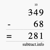 Calculate 349 minus 68 using long subtraction