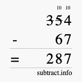 Calculate 354 minus 67 using long subtraction Calculate 354 minus 67 using long subtraction