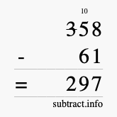 Calculate 358 minus 61 using long subtraction