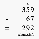 Calculate 359 minus 67 using long subtraction Calculate 359 minus 67 using long subtraction