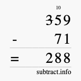 Calculate 359 minus 71 using long subtraction Calculate 359 minus 71 using long subtraction