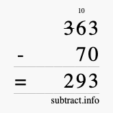 Calculate 363 minus 70 using long subtraction