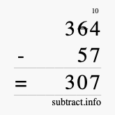 Calculate 364 minus 57 using long subtraction