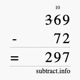 Calculate 369 minus 72 using long subtraction Calculate 369 minus 72 using long subtraction