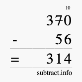 Calculate 370 minus 56 using long subtraction