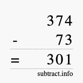 Calculate 374 minus 73 using long subtraction