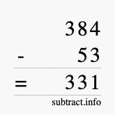 Calculate 384 minus 53 using long subtraction Calculate 384 minus 53 using long subtraction