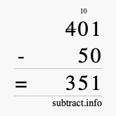 Calculate 401 minus 50 using long subtraction Calculate 401 minus 50 using long subtraction