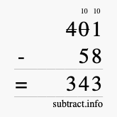 Calculate 401 minus 58 using long subtraction Calculate 401 minus 58 using long subtraction