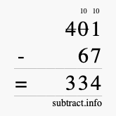 Calculate 401 minus 67 using long subtraction