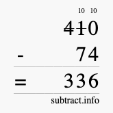 Calculate 410 minus 74 using long subtraction