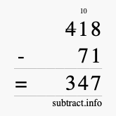 Calculate 418 minus 71 using long subtraction Calculate 418 minus 71 using long subtraction
