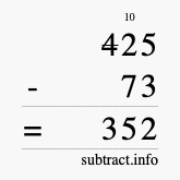 Calculate 425 minus 73 using long subtraction