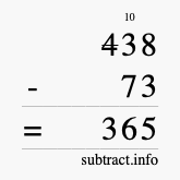Calculate 438 minus 73 using long subtraction