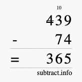 Calculate 439 minus 74 using long subtraction