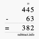 Calculate 445 minus 63 using long subtraction