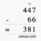 Calculate 447 minus 66 using long subtraction Calculate 447 minus 66 using long subtraction