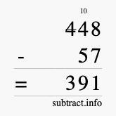 Calculate 448 minus 57 using long subtraction