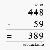 Calculate 448 minus 59 using long subtraction