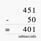 Calculate 451 minus 50 using long subtraction Calculate 451 minus 50 using long subtraction
