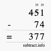 Calculate 451 minus 74 using long subtraction