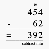 Calculate 454 minus 62 using long subtraction