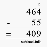 Calculate 464 minus 55 using long subtraction