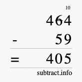 Calculate 464 minus 59 using long subtraction