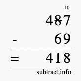 Calculate 487 minus 69 using long subtraction