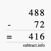 Calculate 488 minus 72 using long subtraction