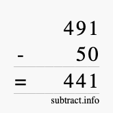 Calculate 491 minus 50 using long subtraction Calculate 491 minus 50 using long subtraction