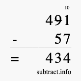Calculate 491 minus 57 using long subtraction