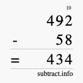 Calculate 492 minus 58 using long subtraction