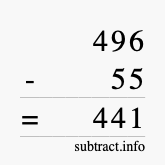 Calculate 496 minus 55 using long subtraction Calculate 496 minus 55 using long subtraction