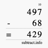 Calculate 497 minus 68 using long subtraction