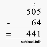 Calculate 505 minus 64 using long subtraction