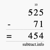 Calculate 525 minus 71 using long subtraction