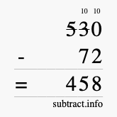 Calculate 530 minus 72 using long subtraction