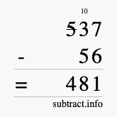 Calculate 537 minus 56 using long subtraction
