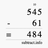 Calculate 545 minus 61 using long subtraction