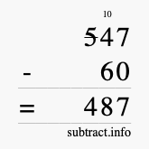 Calculate 547 minus 60 using long subtraction
