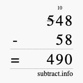 Calculate 548 minus 58 using long subtraction